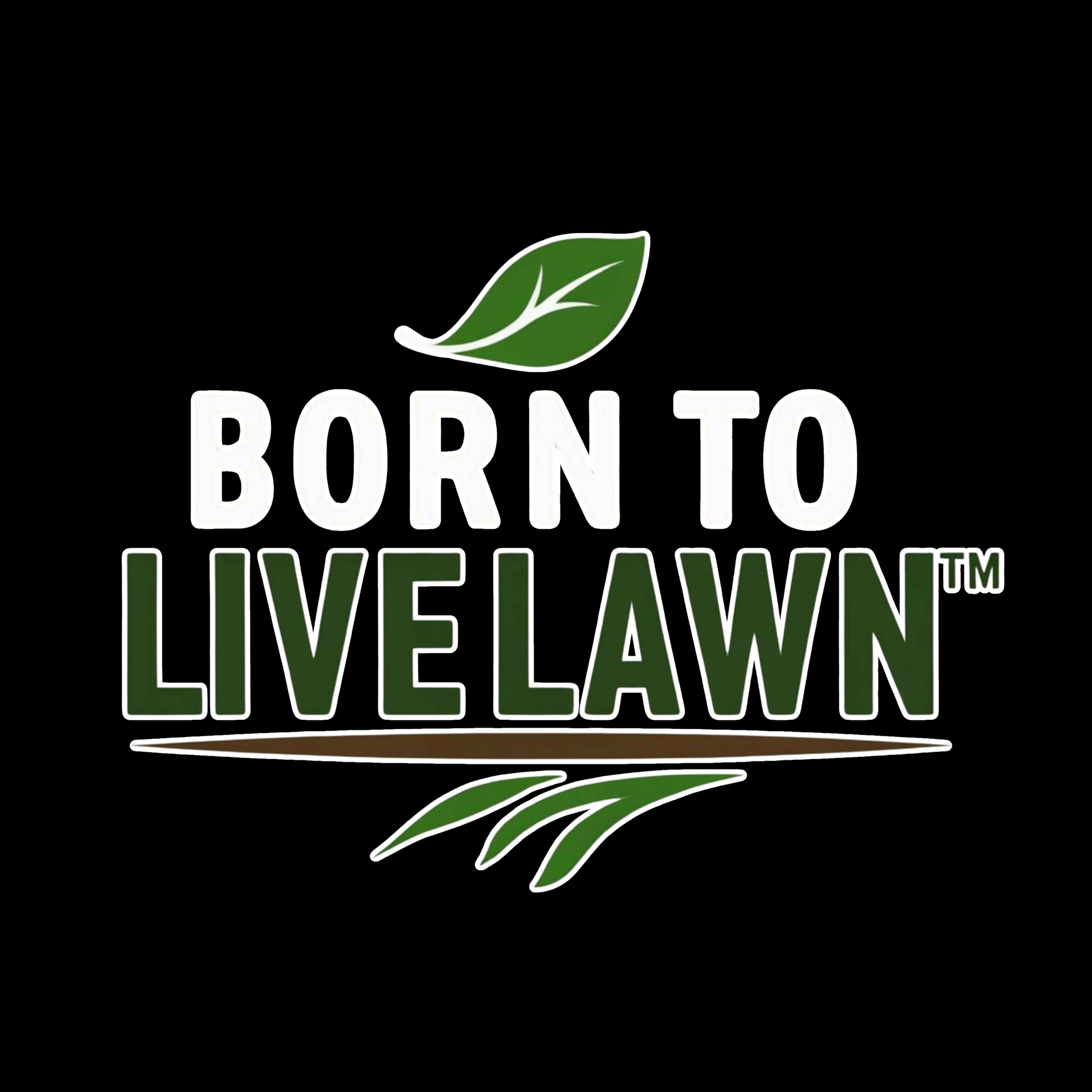 Born to LiveLawn™