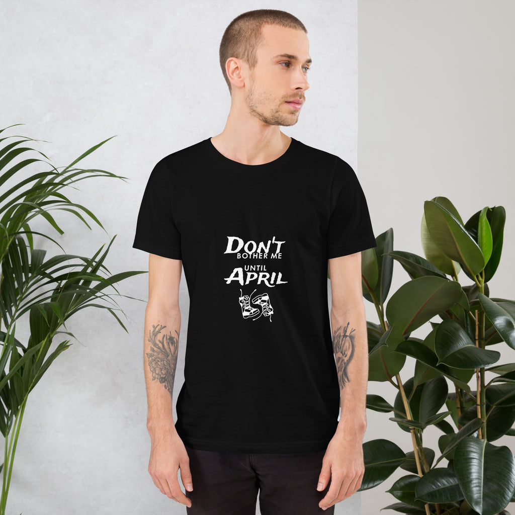 Don't Bother me Unisex t-shirt