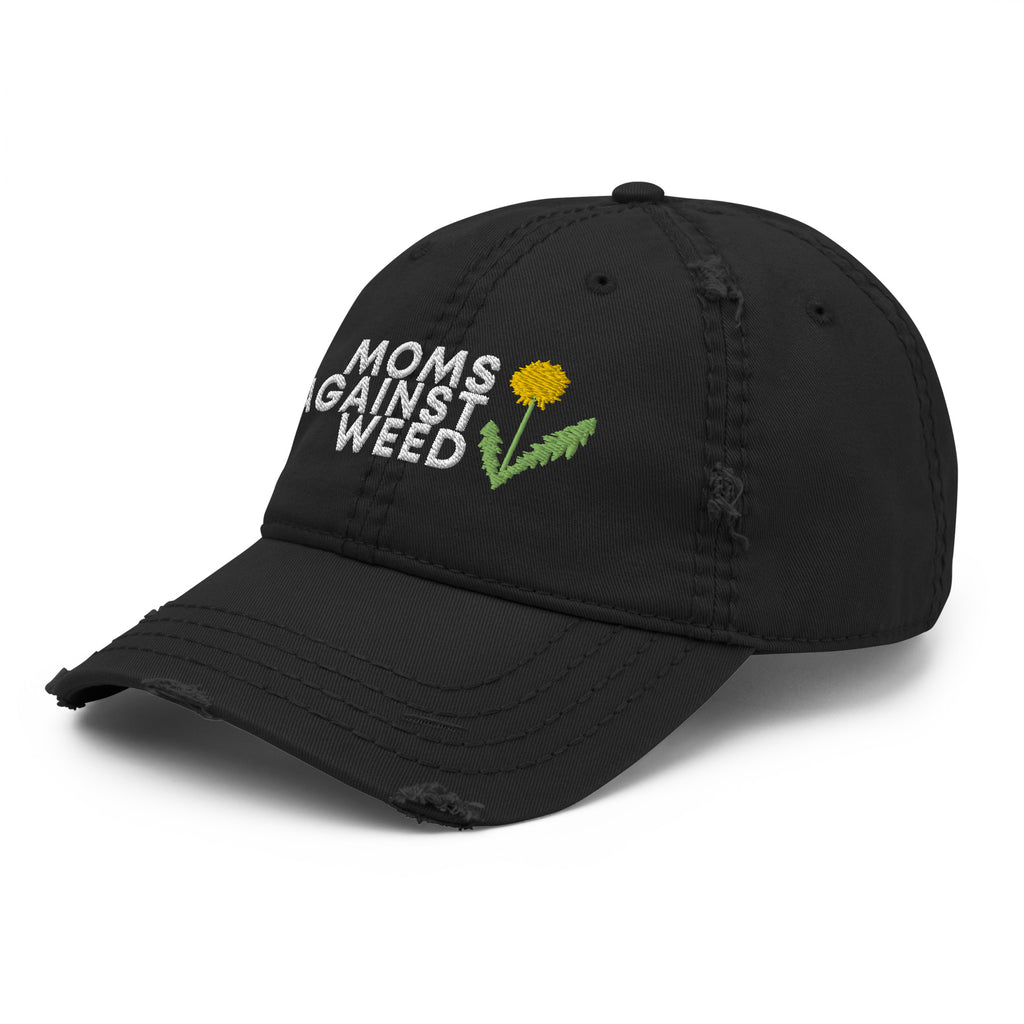 Moms Against Weed Distressed Dad Hat