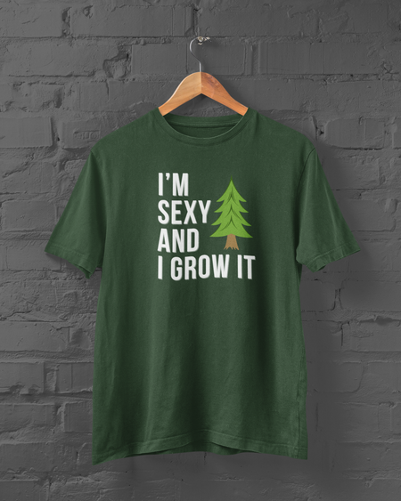 This t-shirt is everything you've dreamed and is the perfect shirt for anyone who loves to grow trees (and looks good doing it). Landscaper Apparel brings you this t-shirt featuring the words "I'm sexy and i grow it" next to a pine tree. 