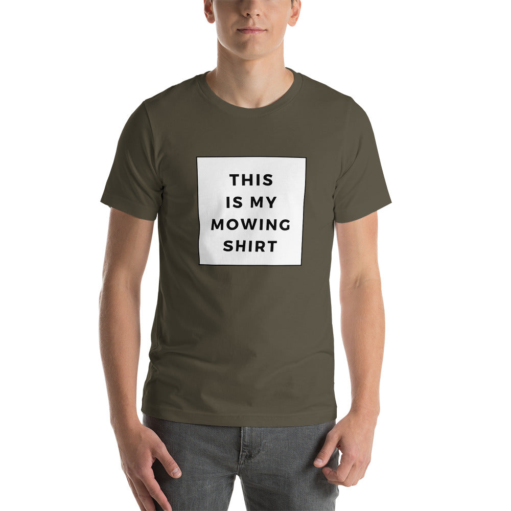 Mowing Shirt Short-Sleeve Unisex T-Shirt
