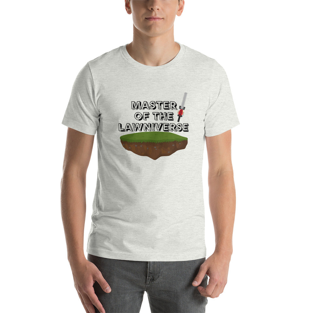 Master of the Lawniverse Short-Sleeve Unisex T-Shirt