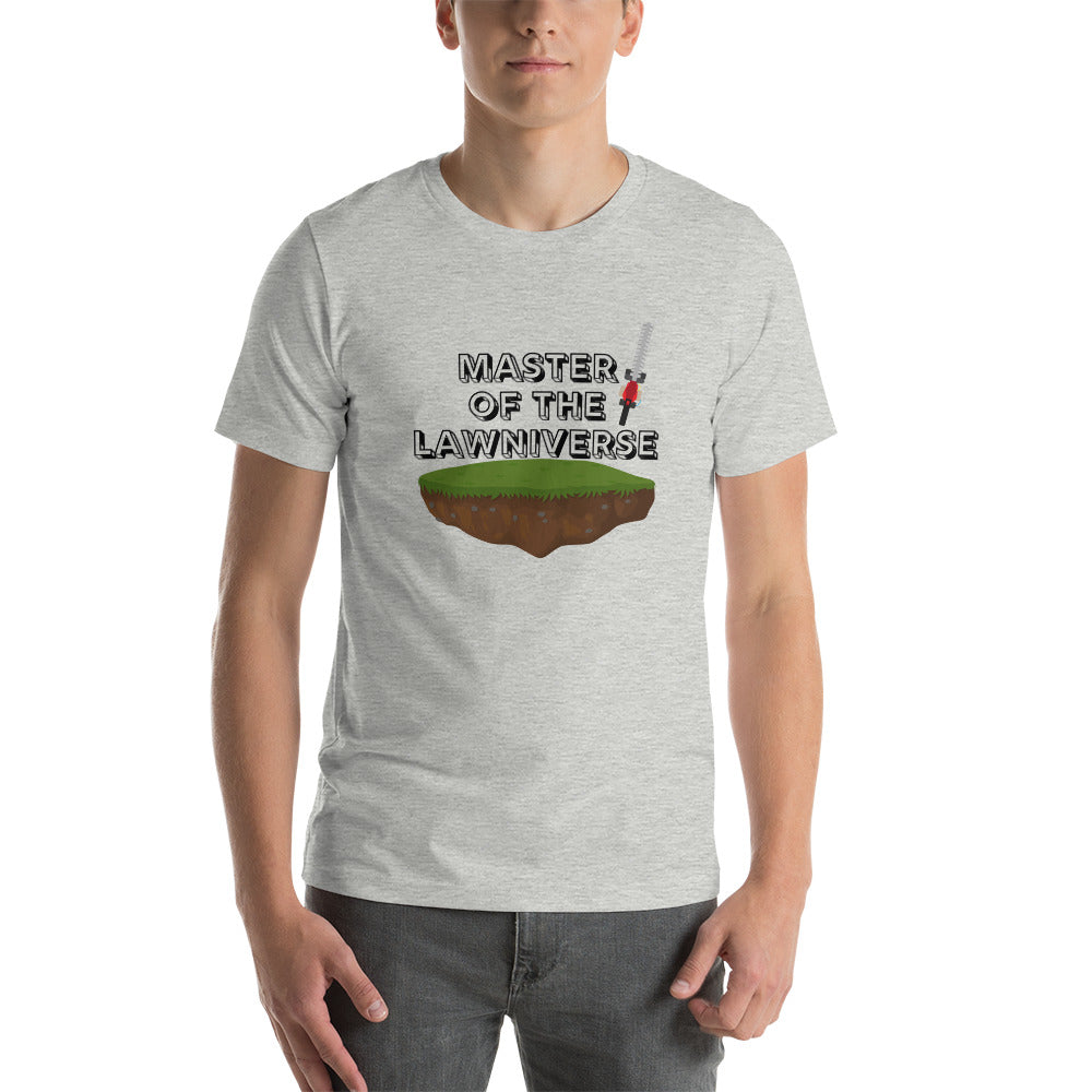 Master of the Lawniverse Short-Sleeve Unisex T-Shirt