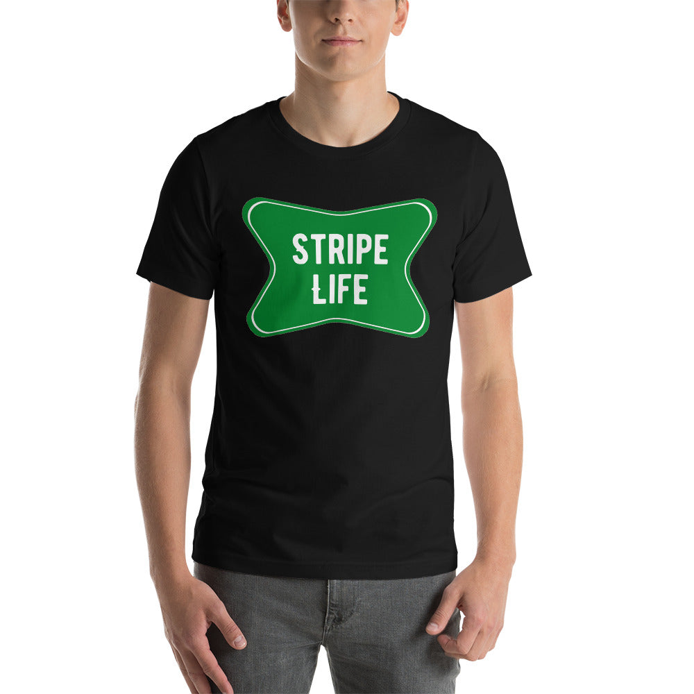 Stripe Life Unisex T-Shirt