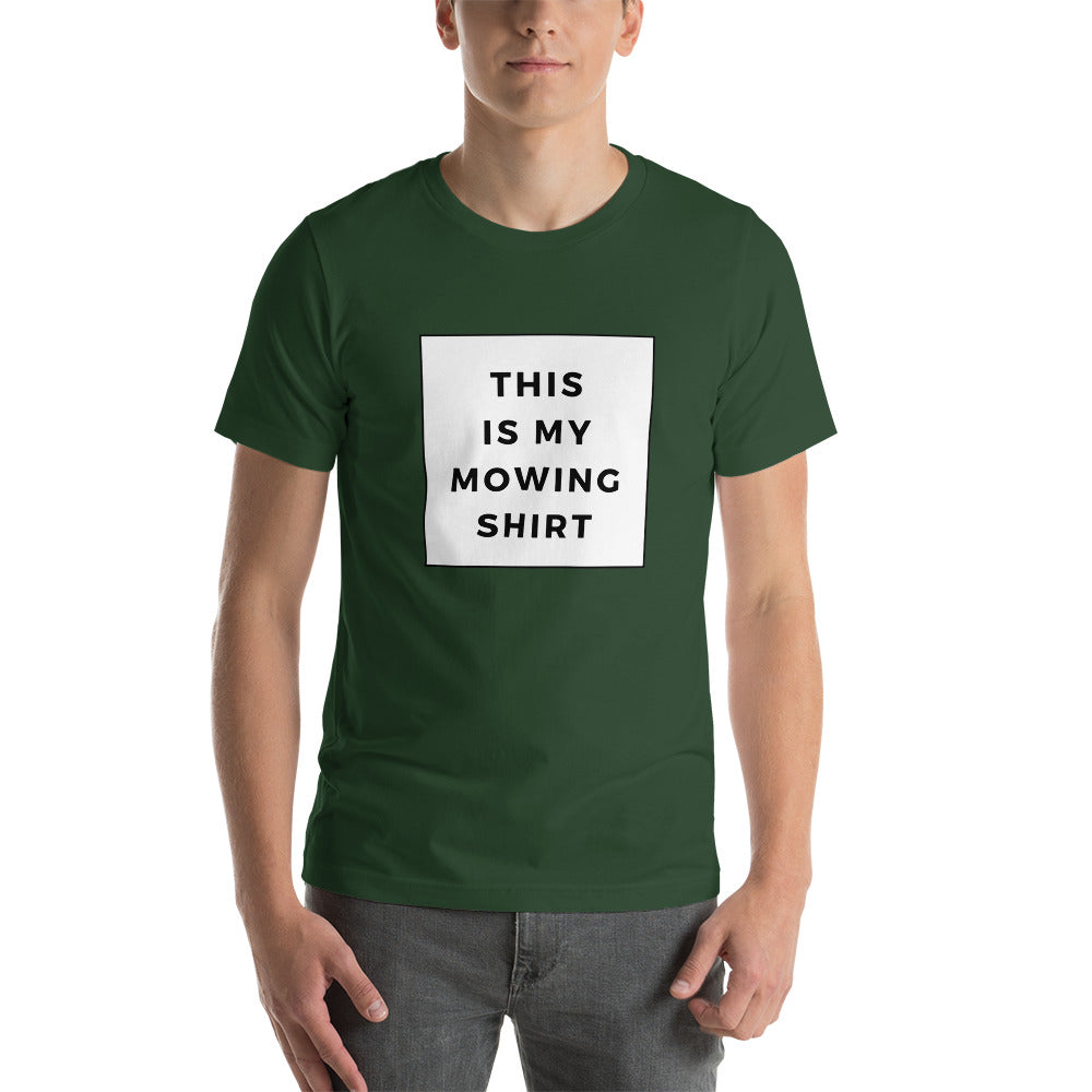 Mowing Shirt Short-Sleeve Unisex T-Shirt