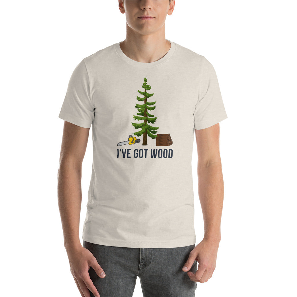 Got Wood Short-Sleeve Unisex T-Shirt