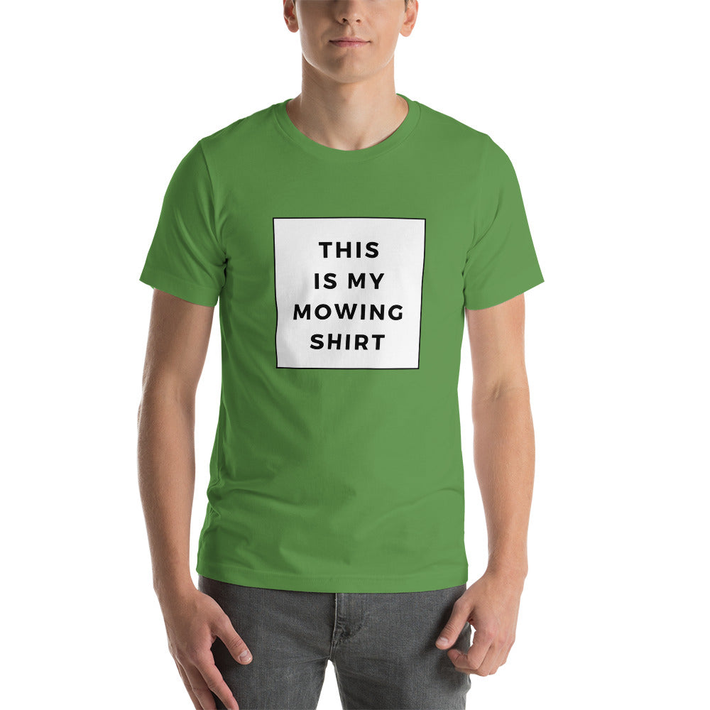 Mowing Shirt Short-Sleeve Unisex T-Shirt