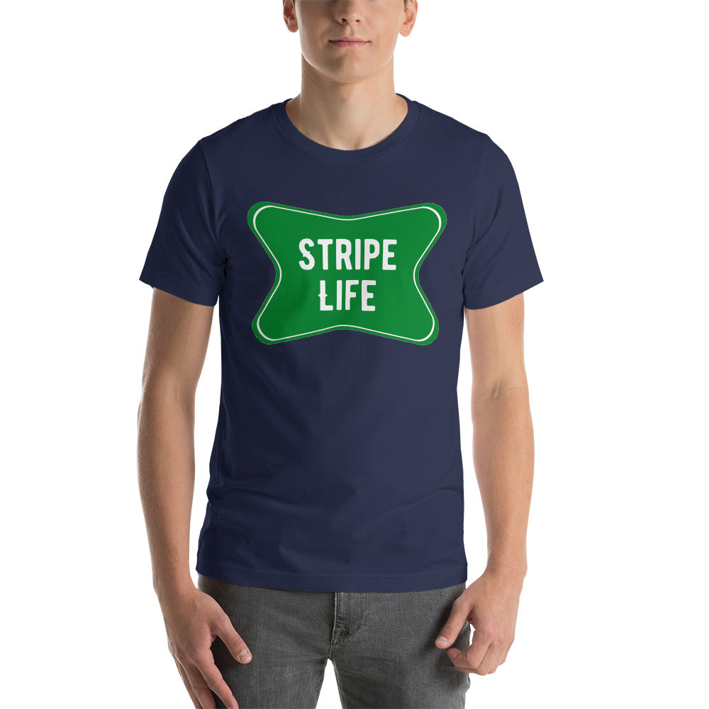 Stripe Life Unisex T-Shirt