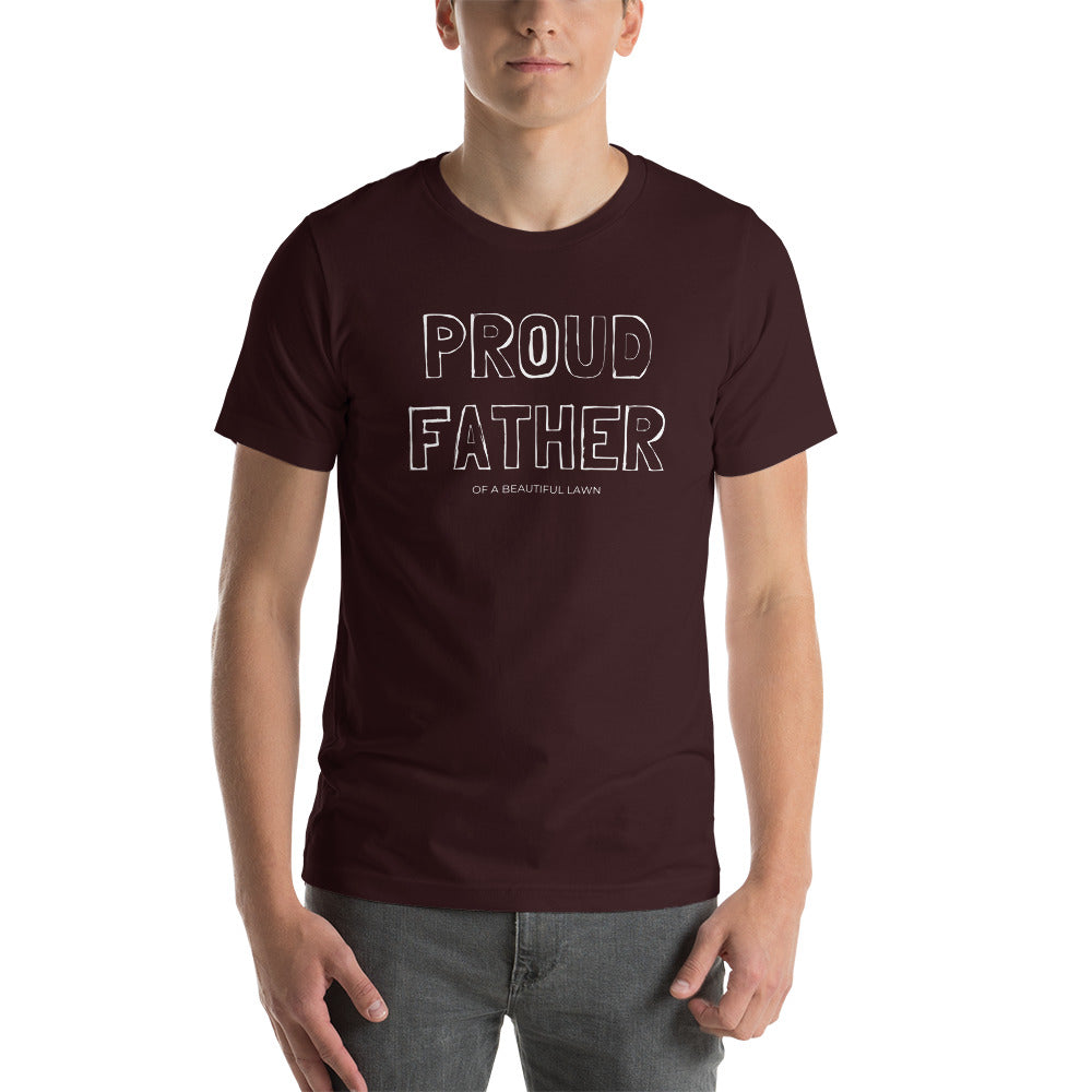 Proud Father Unisex T-Shirt