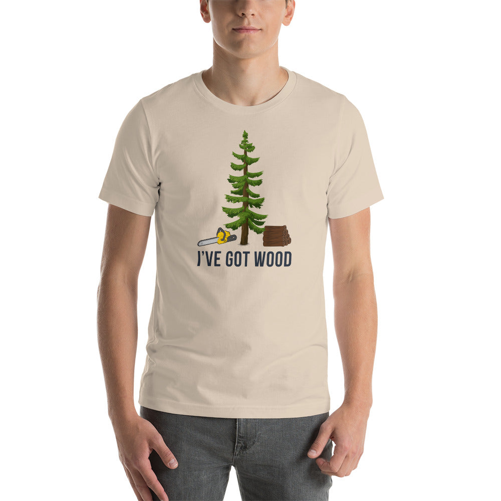 Got Wood Short-Sleeve Unisex T-Shirt