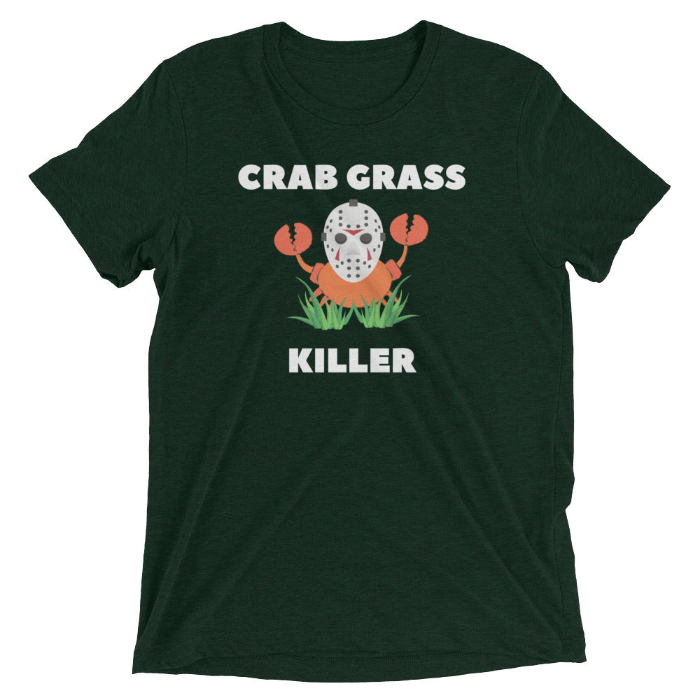 Crab Grass Killer Short Sleeve T-Shirt