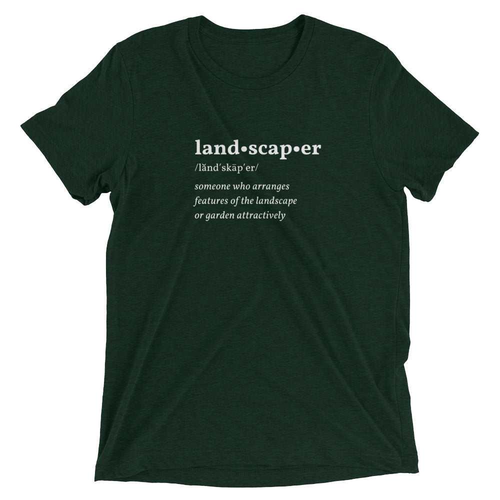Landscaper Dictionary Short Sleeve T-Shirt