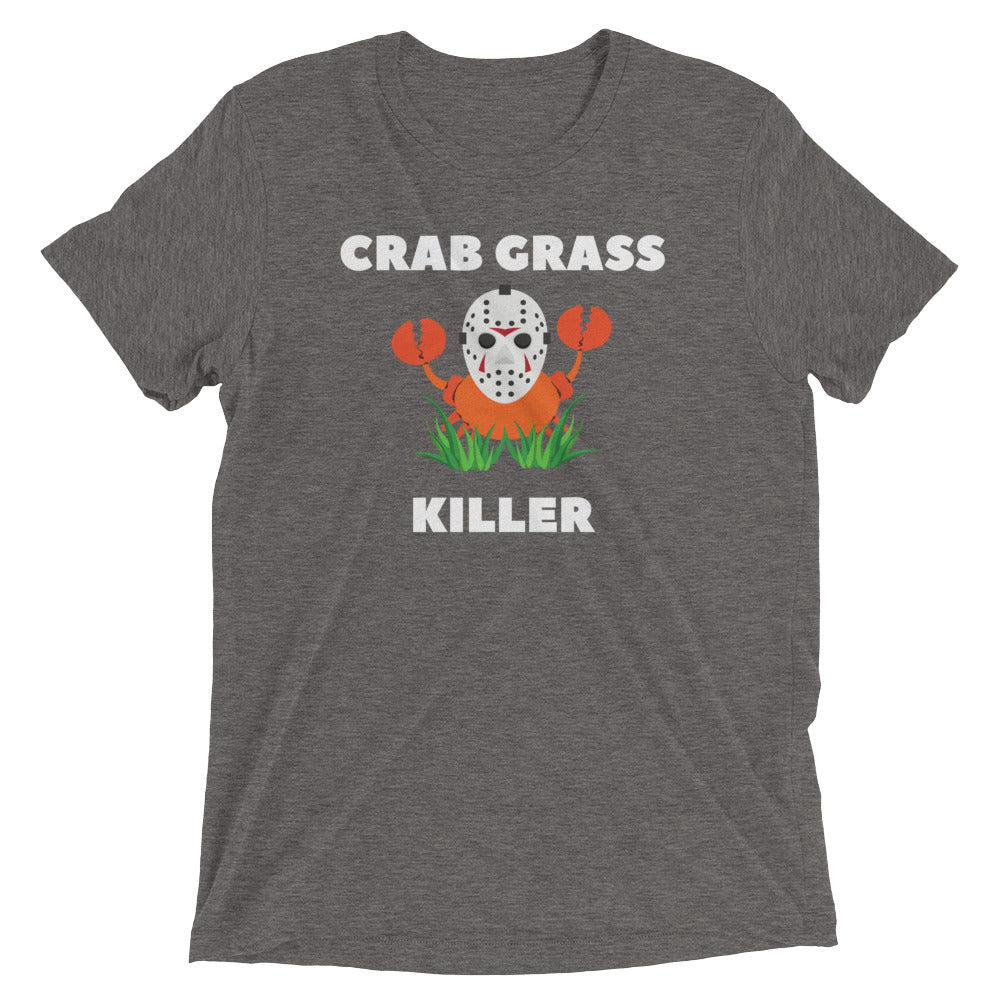 Crab Grass Killer Short Sleeve T-Shirt