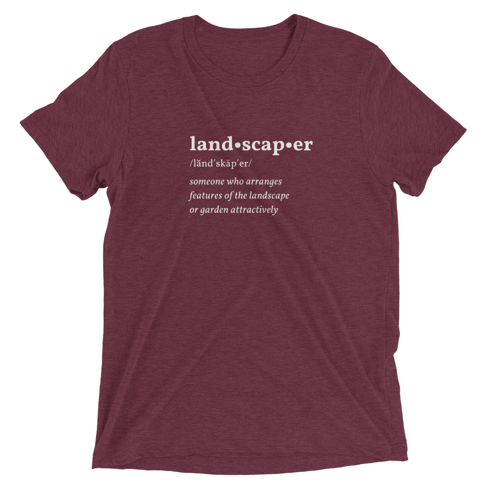 Landscaper Dictionary Short Sleeve T-Shirt