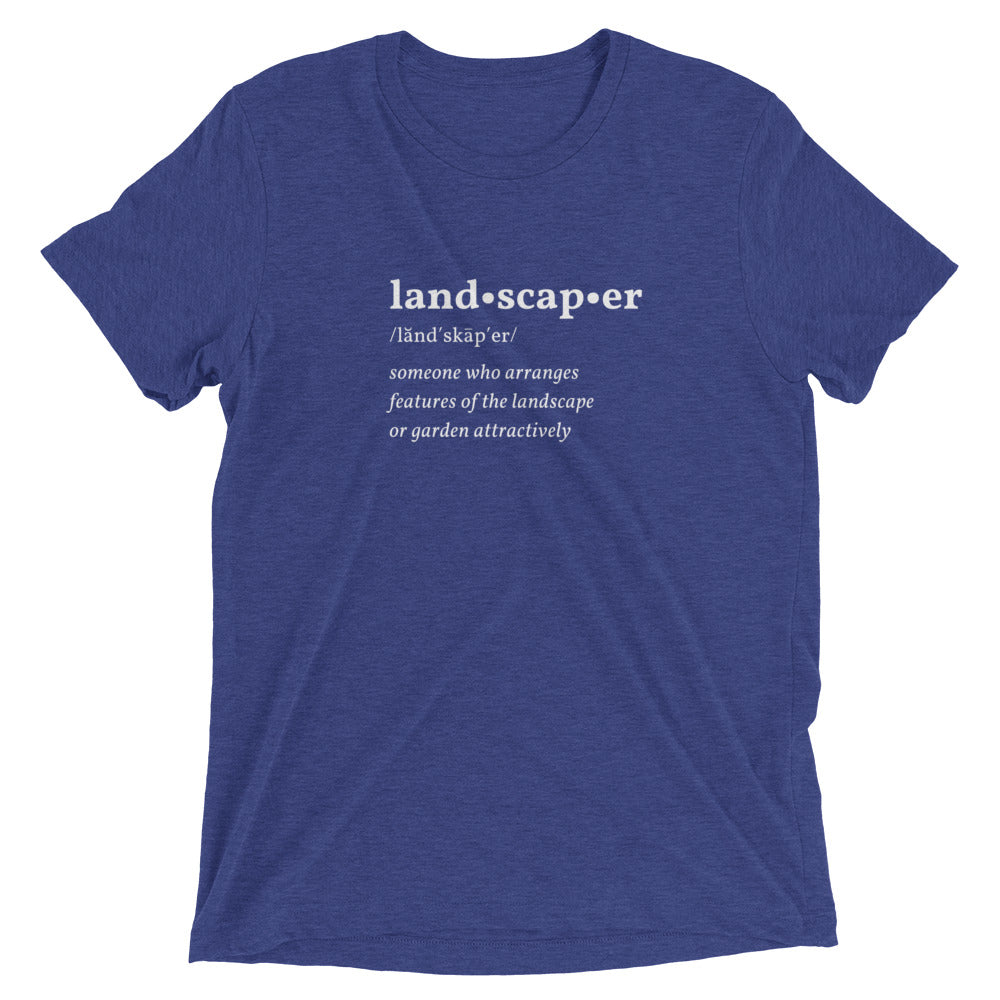 Landscaper Dictionary Short Sleeve T-Shirt