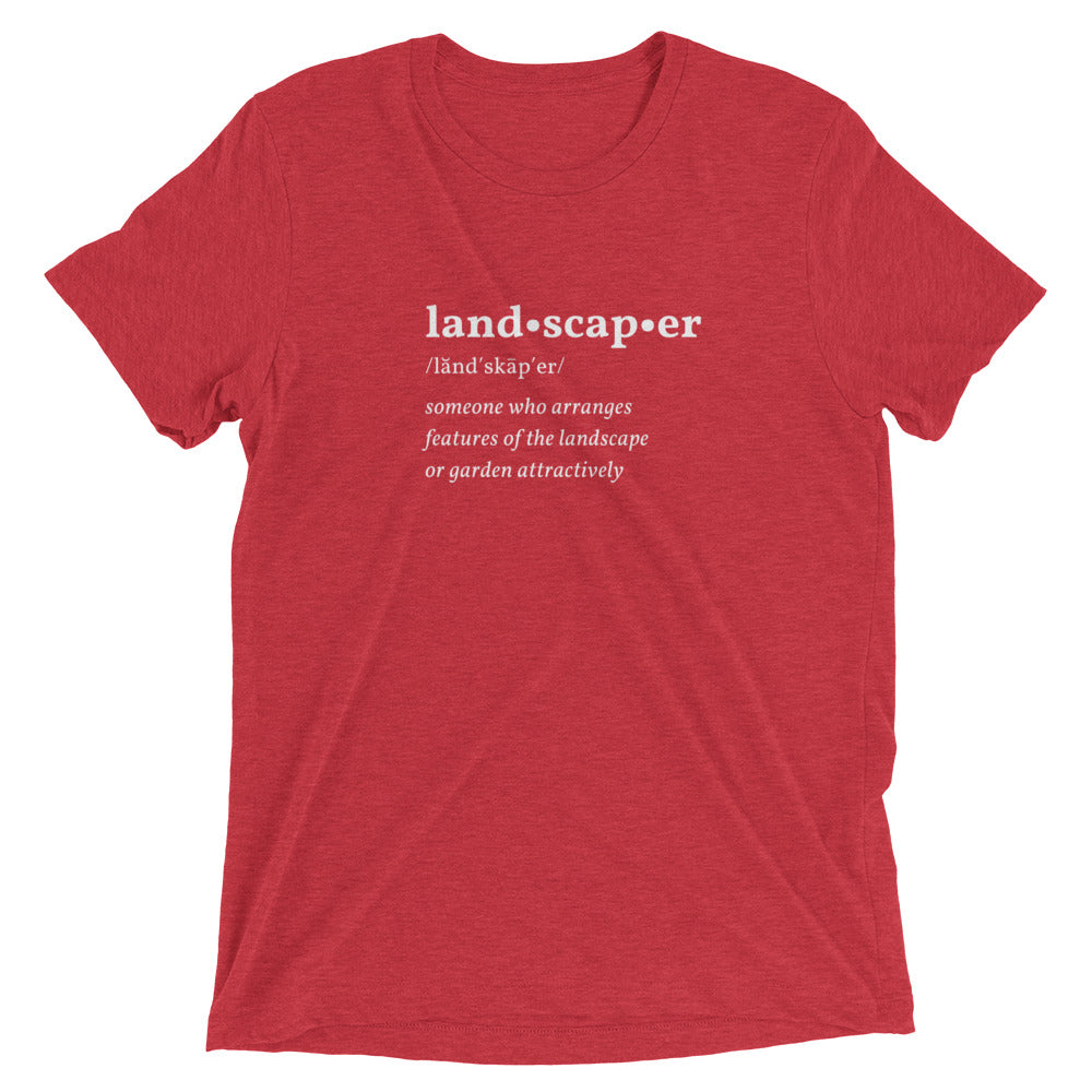 Landscaper Dictionary Short Sleeve T-Shirt