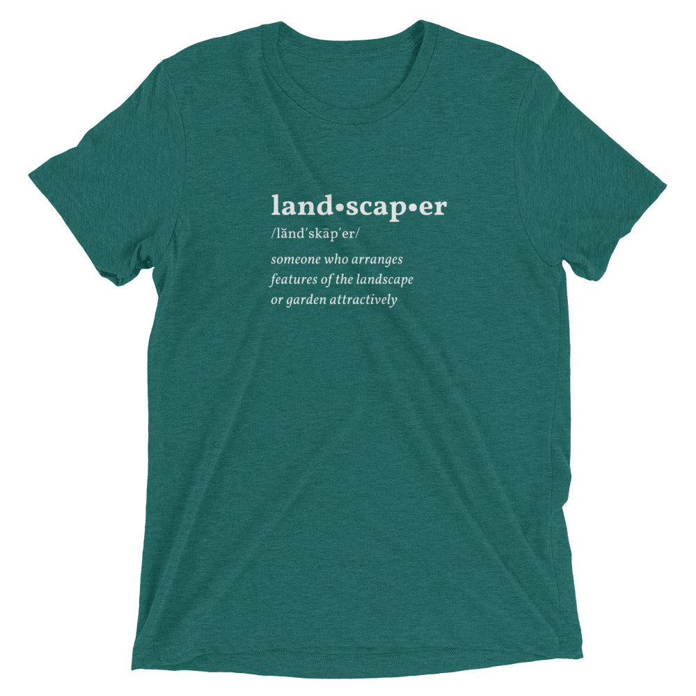 Landscaper Dictionary Short Sleeve T-Shirt